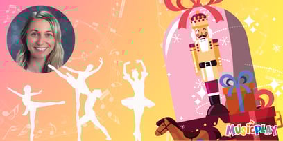 Unlocking the Magic of ‘The Nutcracker’ Discover Classroom Resources Available on Musicplay Online Webinar with Stacy Werner Thumbnail-1